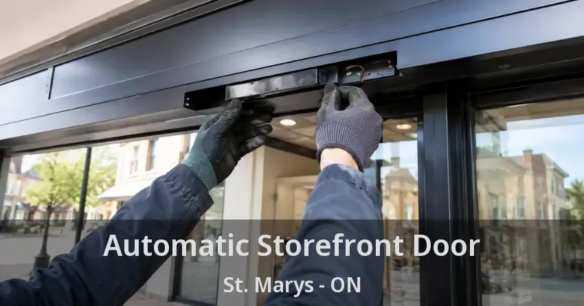 Automatic Storefront Door St. Marys - ON
