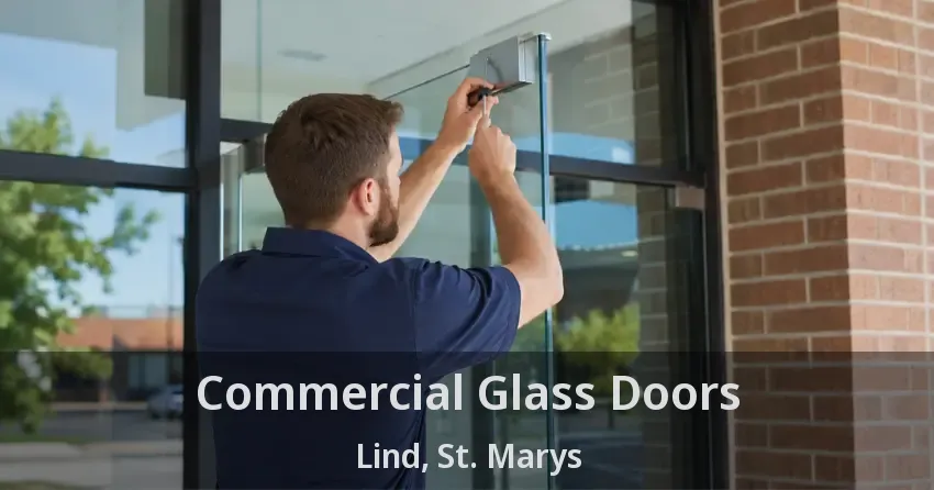 Commercial Glass Doors Lind, St. Marys - ON