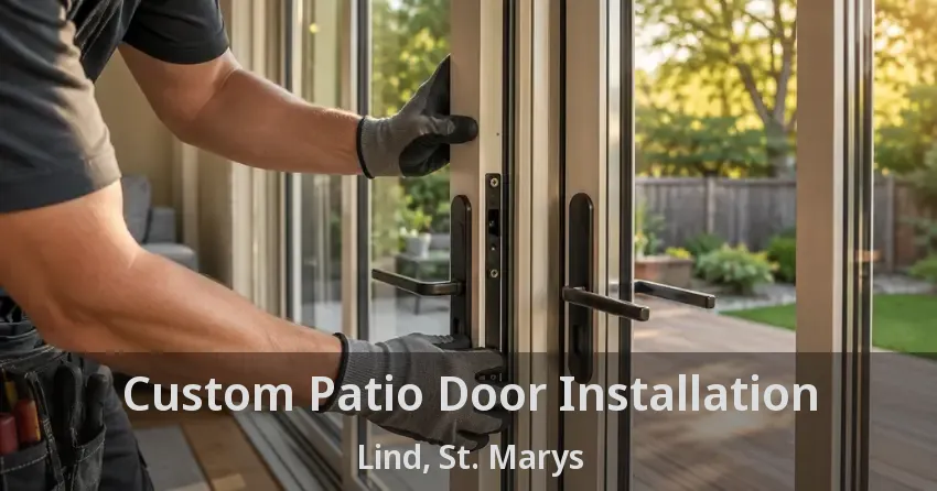 Custom Patio Door Installation Lind, St. Marys - ON