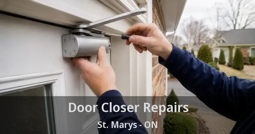 Door Closer Repairs St. Marys - ON