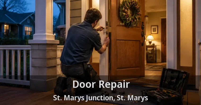 Door Repair St. Marys Junction, St. Marys - ON