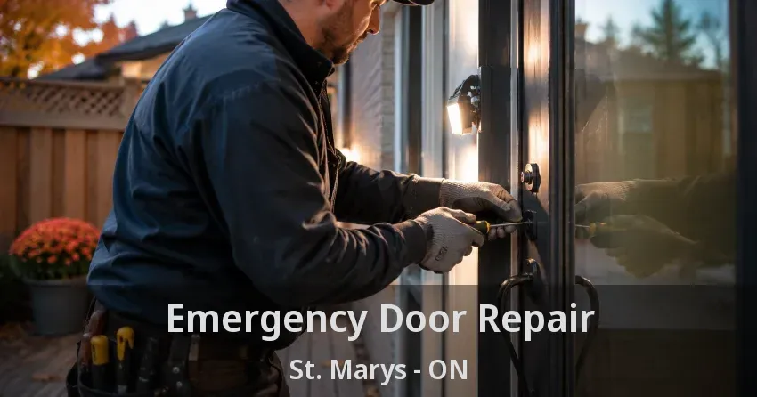 Emergency Door Repair St. Marys - ON