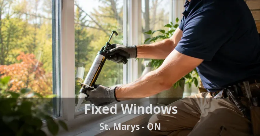 Fixed Windows St. Marys - ON