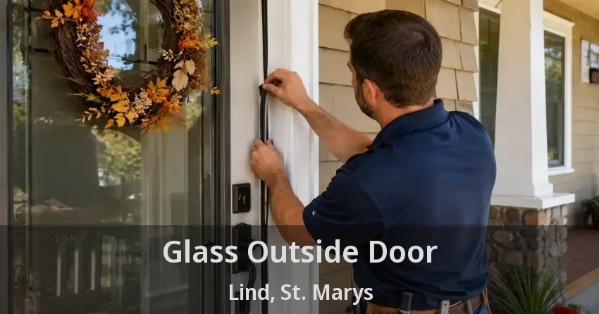 Glass Outside Door Lind, St. Marys - ON