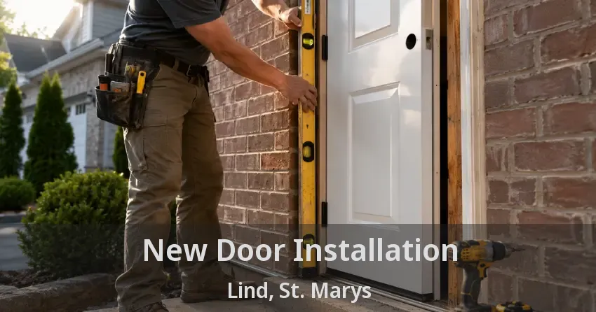 New Door Installation Lind, St. Marys - ON
