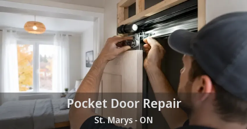 Pocket Door Repair St. Marys - ON