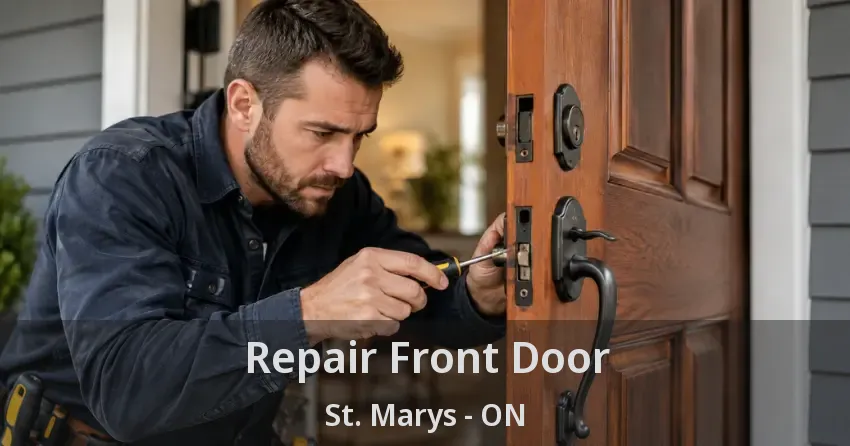 Repair Front Door St. Marys - ON