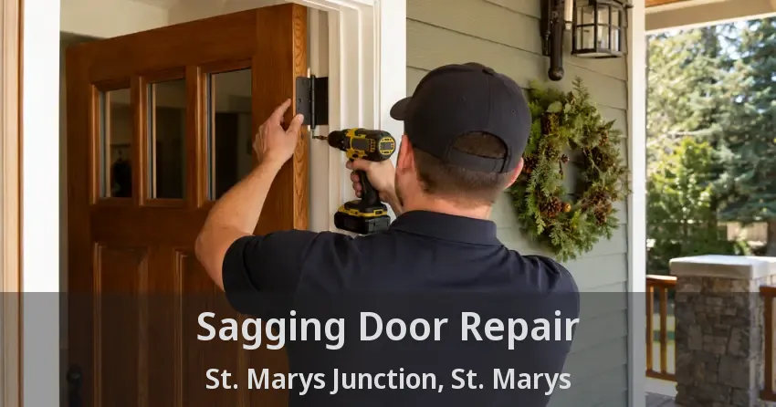 Sagging Door Repair St. Marys Junction, St. Marys - ON