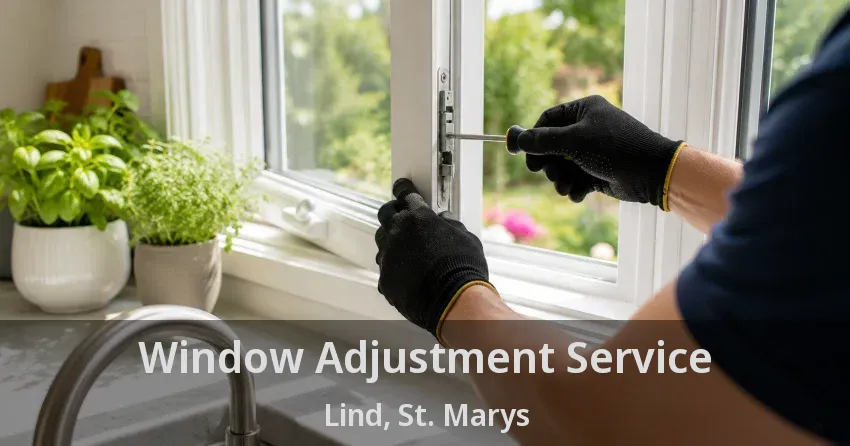 Window Adjustment Service Lind, St. Marys - ON